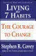 LIVING THE 7 HABITS