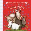 TRES CHIVITOS. ¡BUENAS NOCHES, DULCES SUEÑOS!