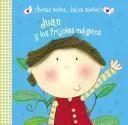 JUAN Y LOS FRIJOLES MÁGICOS (BUENAS NOCHES, DULCES SUEÑOS)