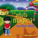 * PIÑATA MÁGICA (BILINGÜE)