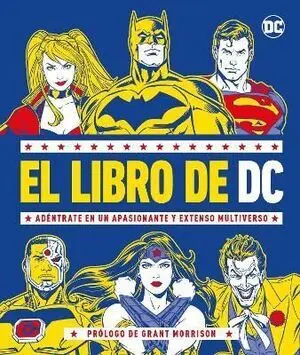 EL LIBRO DE DC : A DENTRATE EN UN APASIONANTE Y EXTENSO MULTIVERSO