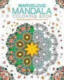 MARVELOUS MANDALA COLORING BOOK