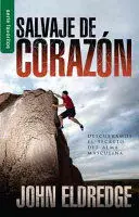 SALVAJE DE CORAZON