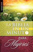 BIBLIA EN UN MINUTO PARA MUJERES
