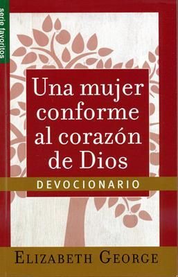 UNA MUJER CONFORME AL CORAZÓN DE DIOS: DEVOCIONARIO