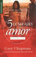LOS 5 LENGUAJES DEL AMOR PARA SOLTEROS