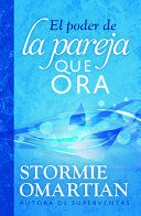 EL PODER DE LA PAREJA QUE ORA