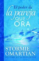 EL PODER DE LA PAREJA QUE ORA