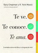 TE VE. TE CONOCE, TE AMA. (SEEN, KNOWN, LOVED)