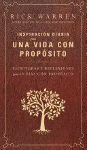 INSPIRACION DIARIA PARA UNA VIDA CON PROPOSITO (TAPA DURA)