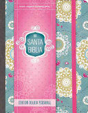 SANTA BIBLIA NVI, EDICION DIARIO PERSONAL - FLORAL