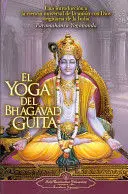 YOGA DEL BHAGAVAD GUITA, EL