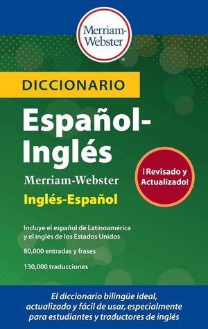 MERRIAM-WEBSTER DICCIONARIO ESPAÑOL-INGLÉS