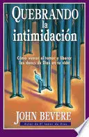 QUEBRANDO LA INTIMIDACIÓN