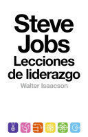 STEVE JOBS: LECCIONES DE LIDERAZGO