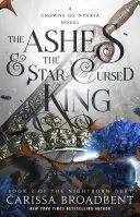 CROWNS OF NYAXIA 2: THE ASHES & THE STAR-CURSED KING