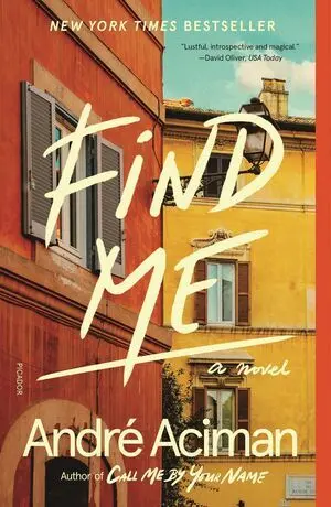 FIND ME: A NOVEL
