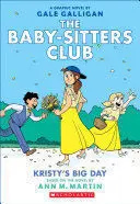 THE BABY-SITTERS CLUB 6 KRISTY'S BIG DAY