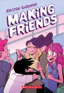 MAKING FRIENDS