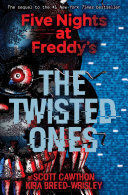 FIVE NIGHTS AT FREDDY'S 2: THE TWISTED ONES