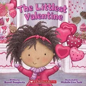 THE LITTLEST VALENTINE (LITTLEST SERIES)