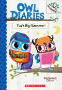OWL DIARIES 9: EVAS BIG SLEEPOVER
