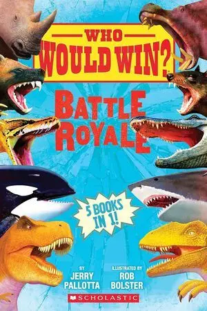 WHO WOULD WIN?: BATTLE ROYALE