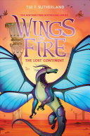 WINGS OF FIRE 11: LOST CONTINENT