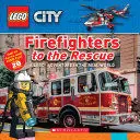 FIREFIGHTERS TO THE RESCUE