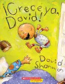 *¡CRECE YA, DAVID! (GROW UP, DAVID!)