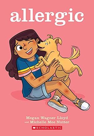 ALLERGIC: A GRAPHIC NOVEL