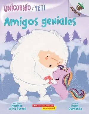 ACORN: UNICORNIO Y YETI AMIGOS GENIALES