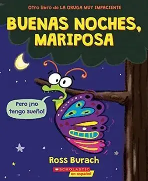 BUENAS NOCHES, MARIPOSA