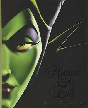 VILLAINS 4. MISTRESS OF ALL EVIL