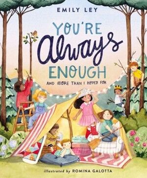 YOU'RE ALWAYS ENOUGH: AND MORE THAN I HOPED FOR