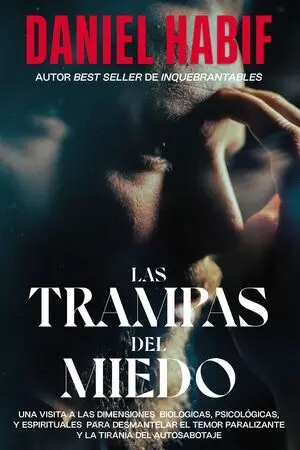 LAS TRAMPAS DEL MIEDO (TAPA DURA)