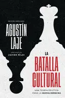 LA BATALLA CULTURAL (EDICIÓN REVISADA Y AMPLIADA)