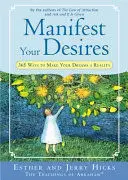 MANIFEST YOUR DESIRES , TRADE