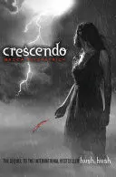 HUSH, HUSH 2: CRESCENDO (INGLES)