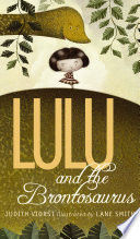 LULU AND THE BRONTOSAURUS