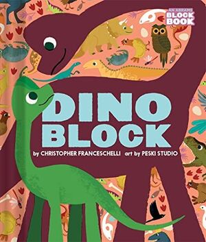 DINOBLOCK (AN ABRAMS BLOK BOOK)