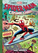 SPIDER-MAN: COSMIC CHAOS! (A MIGHTY MARVEL TEAM-UP)