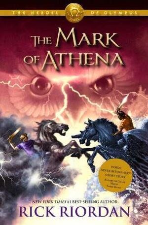 HEROES OF OLYMPUS 3: THE MARK OF ATHENA