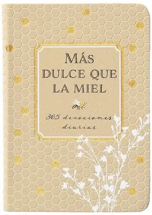 MAS DULCE QUE LA MIEL