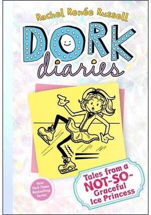 DORK DIARIES 4: TALES FROM A NOT-SO-GRACEFUL ICE PRINCESS