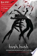 HUSH, HUSH 1: HUSH, HUSH (INGLÉS)