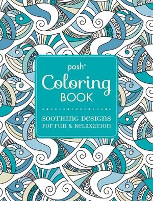 POSH ADULT COLORING BOOK