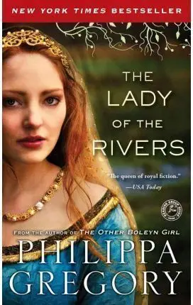 THE LADY OF THE RIVERS