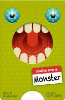 MAKE ME A MONSTER