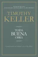 TODA BUENA OBRA